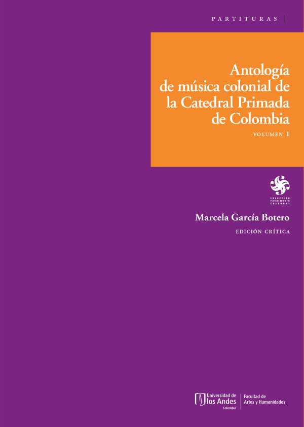 bw-antologiacutea-de-muacutesica-colonial-de-la-catedral-primada-de-colombia-u-de-los-andes-9790801640130