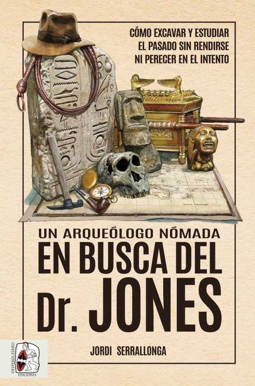 Un arqueólogo nómada en busca del Dr Jones