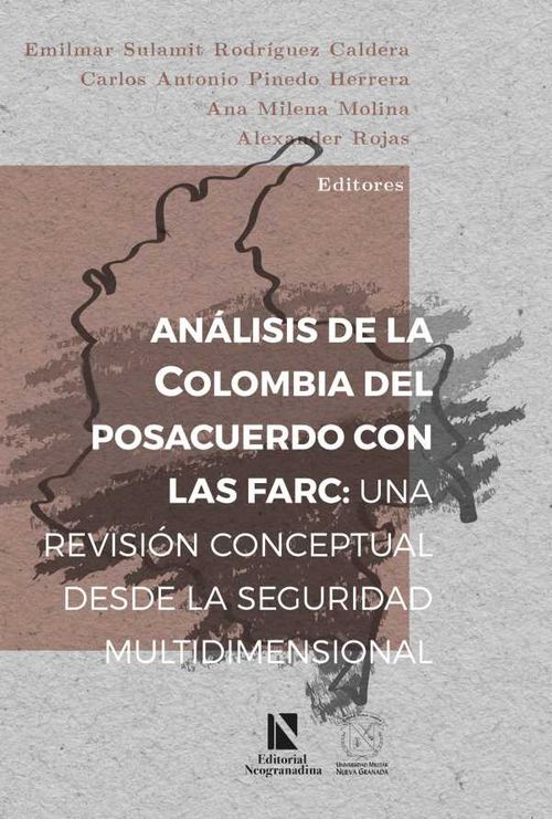An?lisis de la Colombia del posacuerdo con las FARC