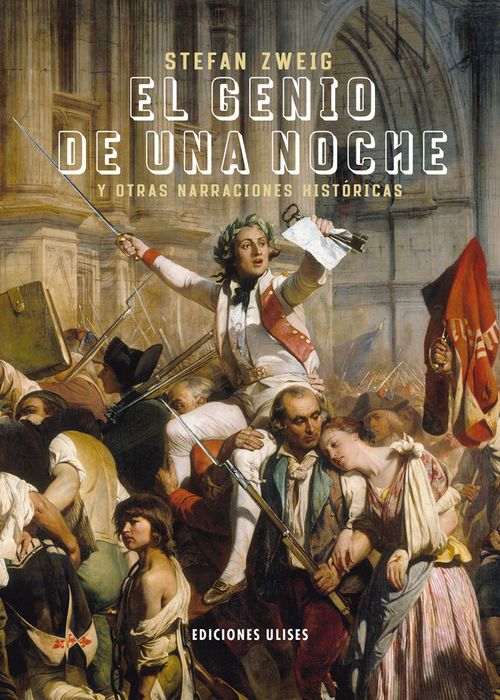 EL GENIO DE UNA NOCHE Y OTRAS NARRACIONES HISTORICAS