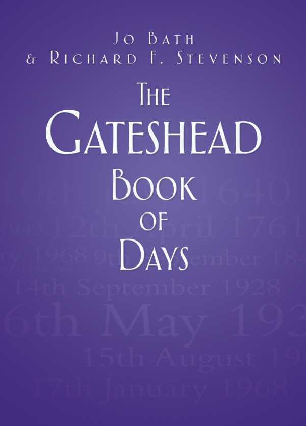 bw-the-gateshead-book-of-days-the-history-press-9780750951920