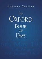 bw-the-oxford-book-of-days-the-history-press-9780752492421