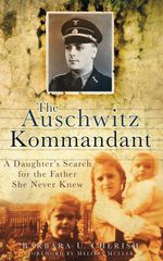 bw-the-auschwitz-kommandant-the-history-press-9780752462264