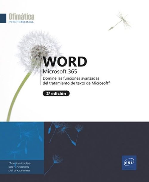 WORD MICROSOFT 365 - DOMINE LAS FUNCIONES AVANZADAS DEL TRATAMIENTO DE TEXTO DE