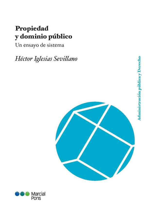bw-propiedad-y-dominio-puacuteblico-marcial-pons-sdh-9788413818269