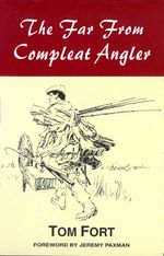 bw-the-far-from-compleat-angler-merlin-unwin-books-9781910723135