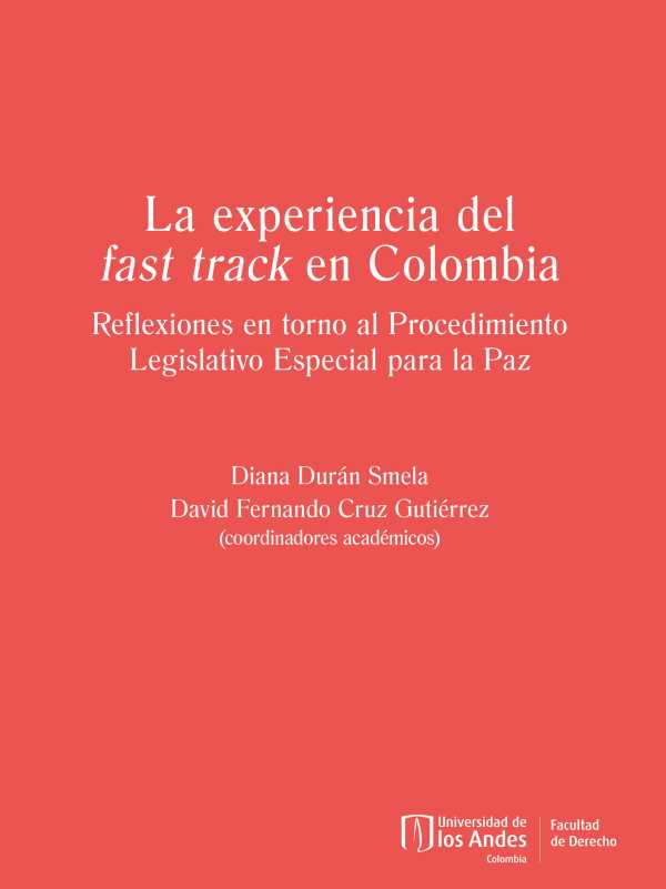 bw-la-experiencia-del-fast-track-en-colombia-u-de-los-andes-9789587984552
