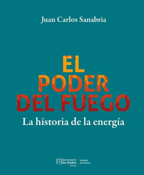 El poder del fuego