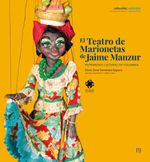 bw-el-teatro-de-marionetas-de-jaime-manzur-u-de-los-andes-9789587985023