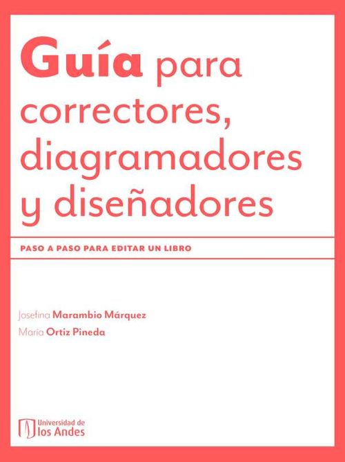 Guía para correctores diagramadores y diseñadores