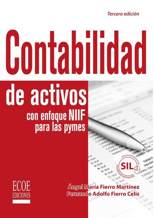 Contabilidad de activos con enfoque NIIF para las pyme 3ra edición