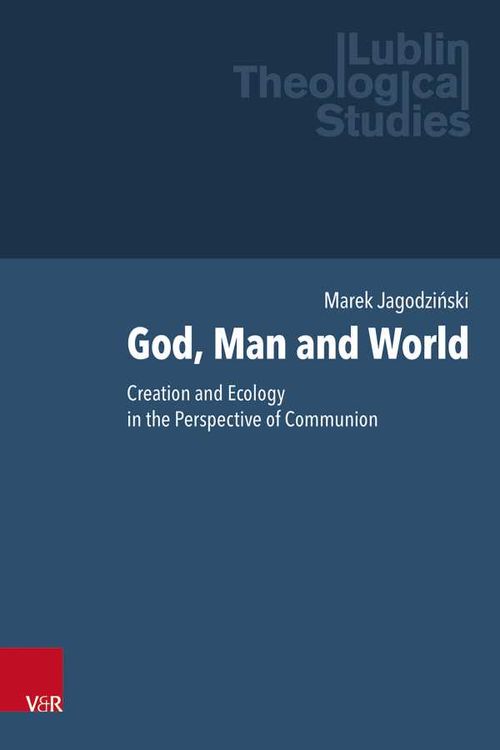 God Man and World
