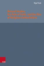 bw-richard-hooker-the-rule-of-faith-and-the-rise-of-religious-evidentialism-vandenhoeck-ruprecht-9783647502076