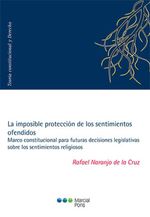 bw-la-imposible-proteccioacuten-de-los-sentimientos-ofendidos-marcial-pons-sdh-9788413813288