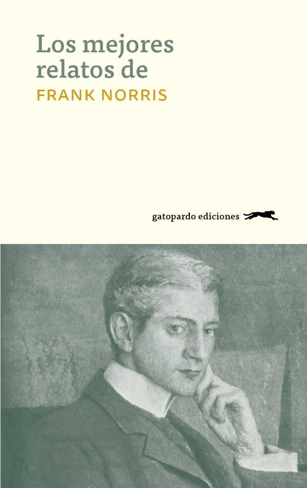 bw-los-mejores-relatos-de-frank-norris-gatopardo-ediciones-9788417109080