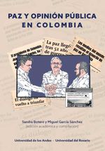 bw-paz-y-opinioacuten-puacuteblica-en-colombia-u-de-los-andes-9789587985245