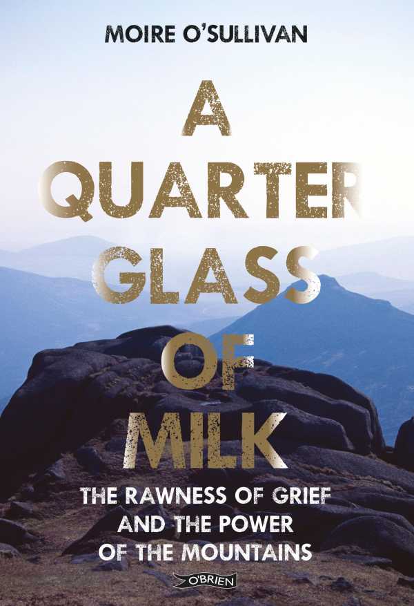 bw-a-quarter-glass-of-milk-the-obrien-press-9781788492621