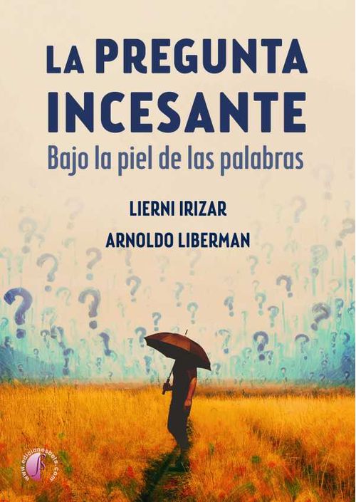 La pregunta incesante
