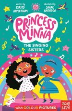 bw-princess-minna-the-singing-sisters-nosy-crow-ltd-9781805132622