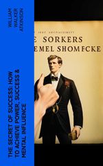 bw-the-secret-of-success-how-to-achieve-power-success-amp-mental-influence-eartnow-4066339583542