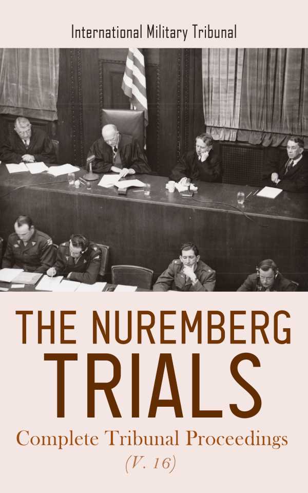 bw-the-nuremberg-trials-complete-tribunal-proceedings-v-16-eartnow-4066338127150