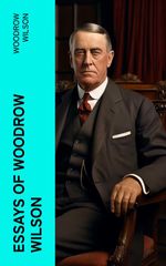 bw-essays-of-woodrow-wilson-eartnow-4066339576148