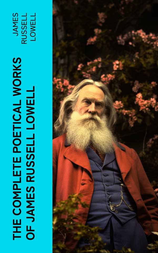 bw-the-complete-poetical-works-of-james-russell-lowell-eartnow-4066339554788