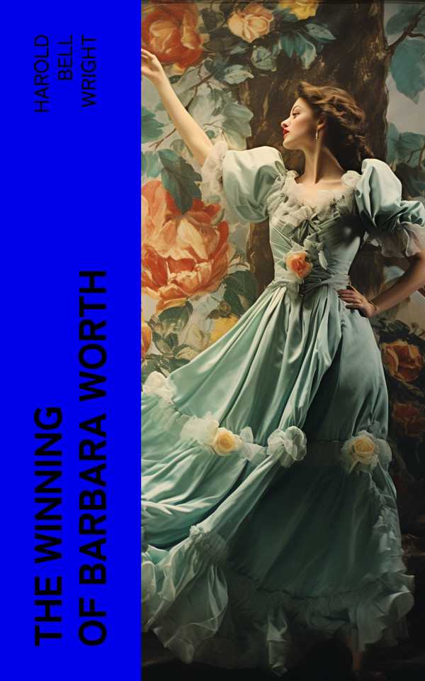 bw-the-winning-of-barbara-worth-eartnow-4066339556126