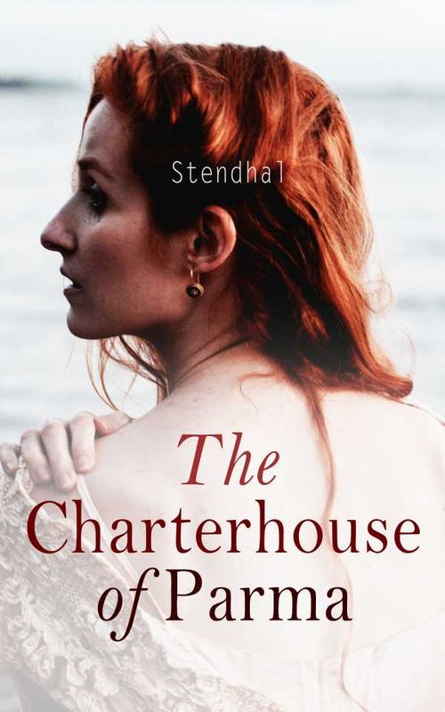 The Charterhouse of Parma