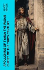 bw-apollonius-of-tyana-the-pagan-christ-of-the-third-century-eartnow-4066339558403