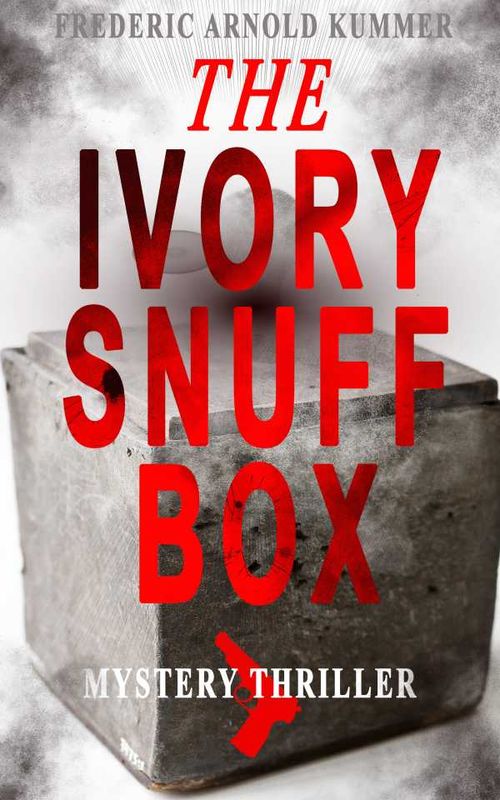 THE IVORY SNUFF BOX Mystery Thriller