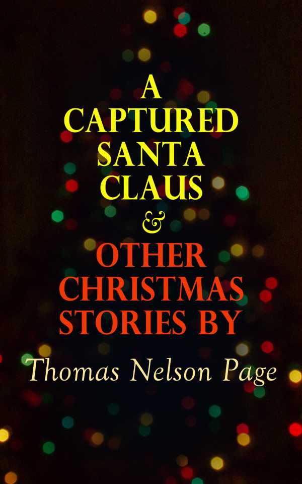 bw-a-captured-santa-claus-amp-other-christmas-stories-by-thomas-nelson-page-eartnow-4057664560230