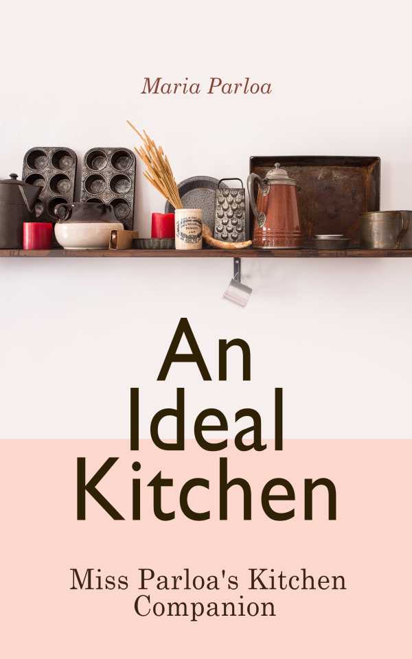 bw-an-ideal-kitchen-miss-parloas-kitchen-companion-eartnow-4064066053345