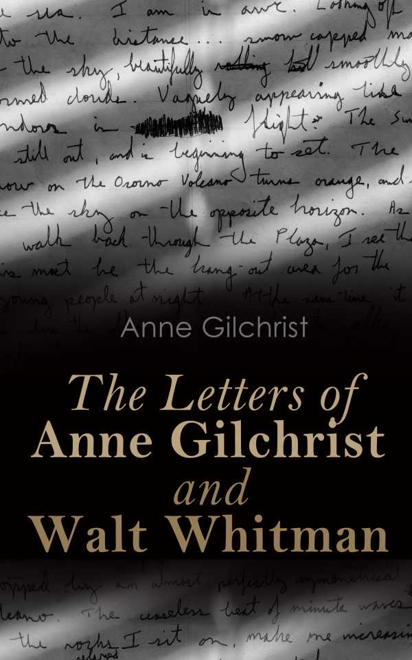 bw-the-letters-of-anne-gilchrist-and-walt-whitman-eartnow-4064066059033