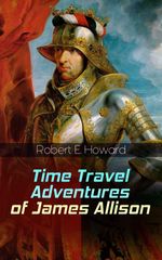 bw-time-travel-adventures-of-james-allison-eartnow-9788026870319