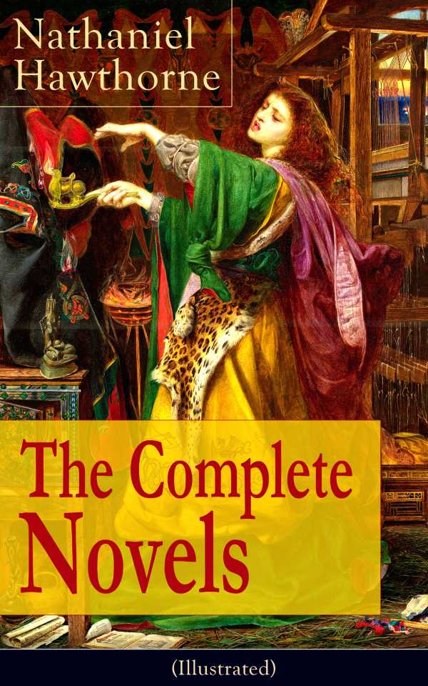 bw-the-complete-novels-of-nathaniel-hawthorne-illustrated-eartnow-9788026838708