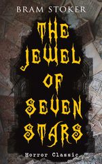 bw-the-jewel-of-seven-stars-horror-classic-eartnow-9788026858324