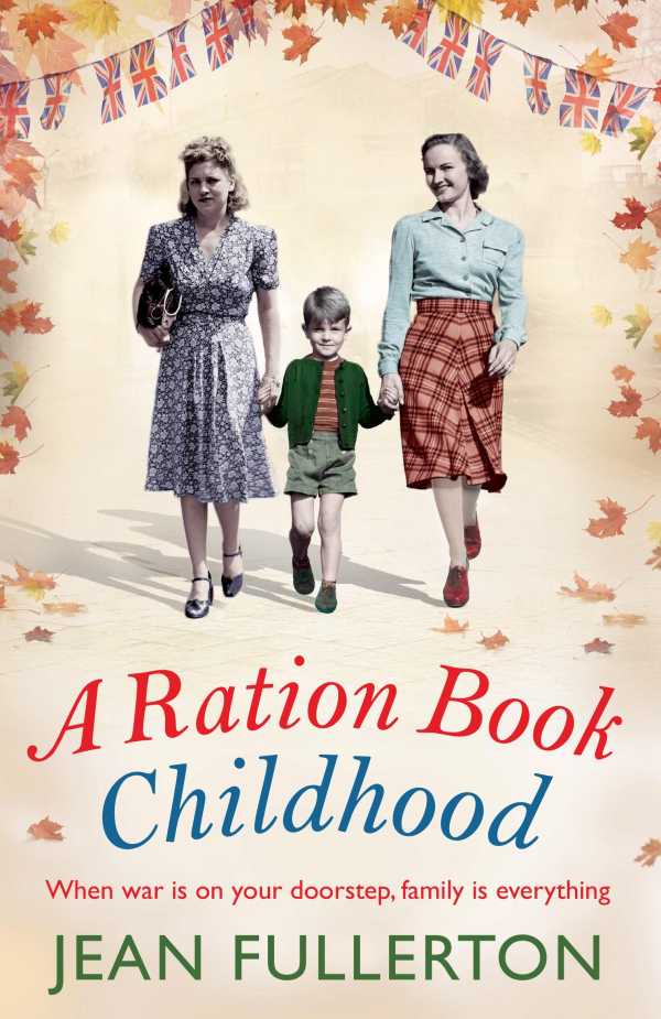 bw-a-ration-book-childhood-corvus-9781786496089