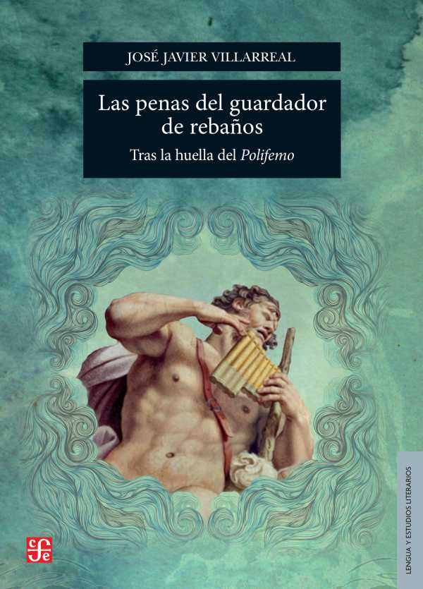 bw-las-penas-del-guardador-de-rebantildeos-fondo-de-cultura-econmica-9786071645524