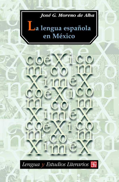 La lengua española en México