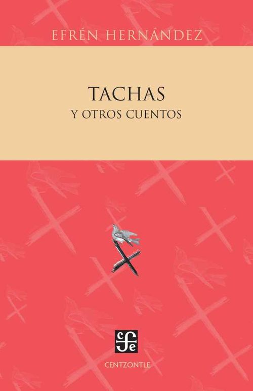 Tachas y otros cuentos