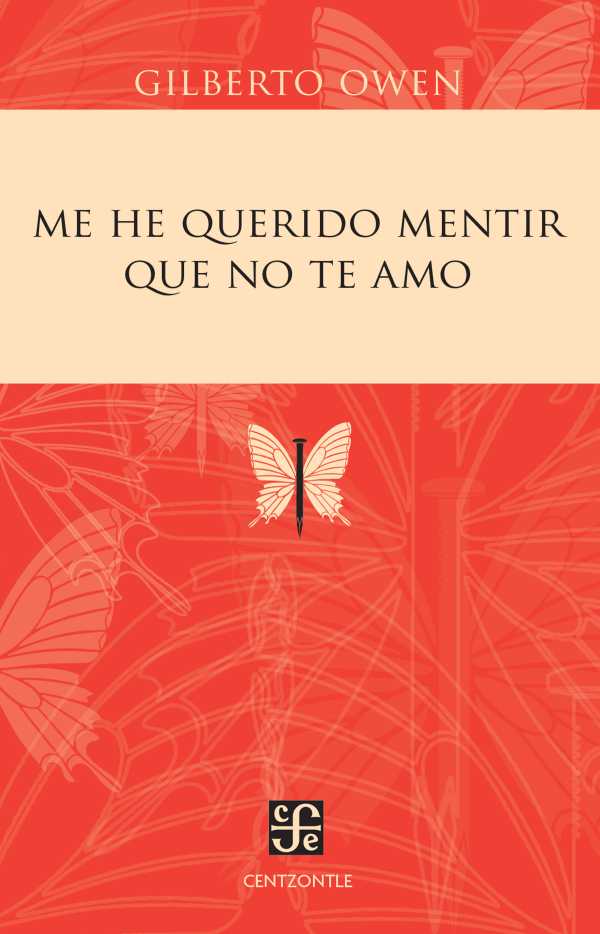 bw-me-he-querido-mentir-que-no-te-amo-fondo-de-cultura-econmica-9786071639776