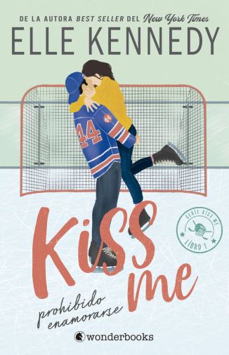 Kiss me
