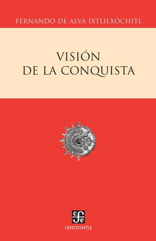 Visión de la conquista