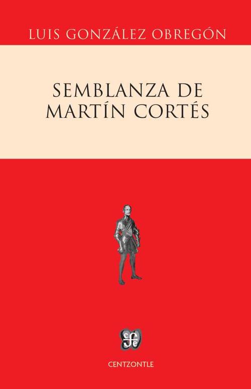 Semblanza de Martín Cortés