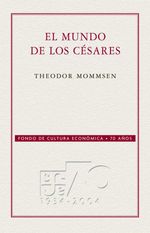 bw-el-mundo-de-los-ceacutesares-fondo-de-cultura-econmica-9786071635648