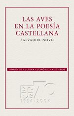 bw-las-aves-en-la-poesiacutea-castellana-fondo-de-cultura-econmica-9786071635488