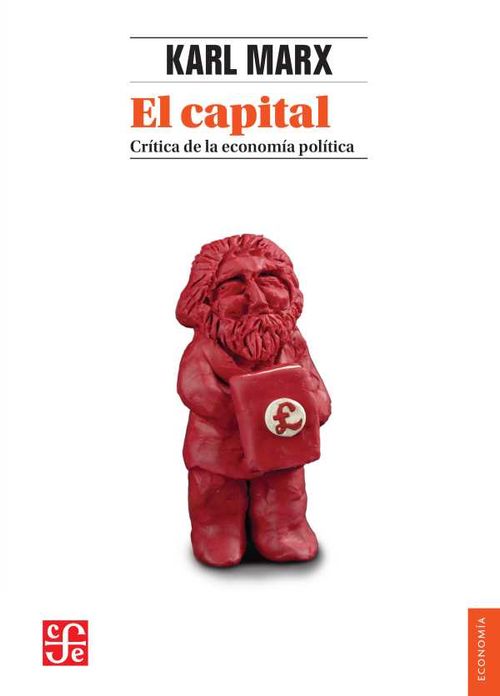 El capital crítica de la economía política tomo I libro I
