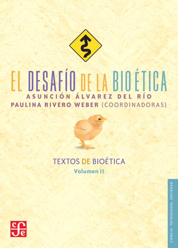 bw-el-desafiacuteo-de-la-bioeacutetica-fondo-de-cultura-econmica-9786071629593