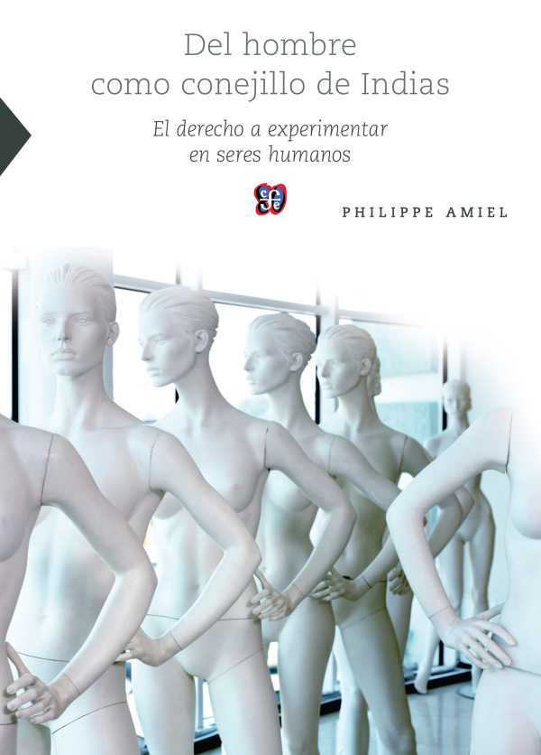bw-del-hombre-como-conejillo-de-indias-fondo-de-cultura-econmica-9786071629463
